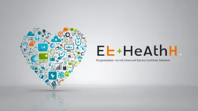 Exploring the Unique Alternatives for the Best E Health Solution